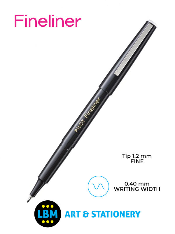 Pilot - Fineliner Pen 1.2mm Tip - Choose Colour - SW-PPF - LBM Art & Stationery Store